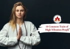Who Are High Vibration People and Why You Should Connect With Them