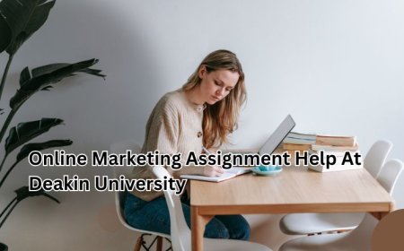 Online Marketing Assignment Help At Deakin University