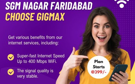 Which Is the Best WiFi Connection in SGM Nagar Faridabad for Homes and Businesses?