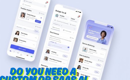 Do You Need a Custom or SaaS AI Healthcare App Solution?