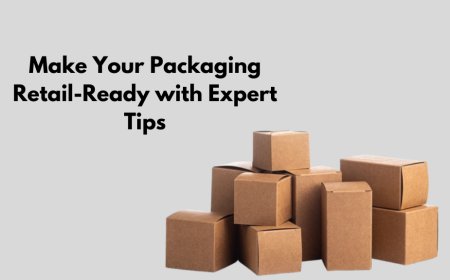 Make Your Packaging Retail-Ready with Expert Tips