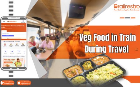 Where to Find Veg Food in Train During Travel – A Simple Guide for Passengers