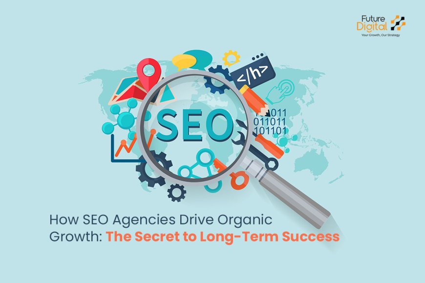 Why Future digital is the Top SEO Agency in Dubai for Boosting Your Digital Presence
