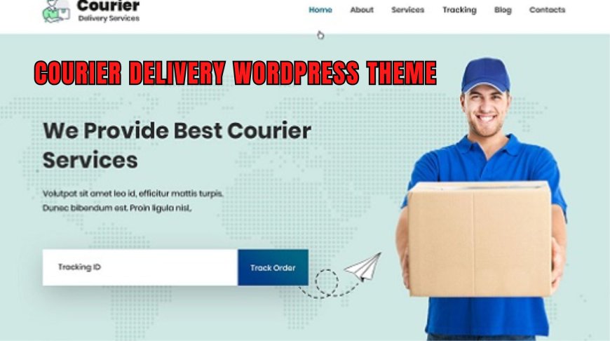 Is This the Right Courier WordPress Theme For You?